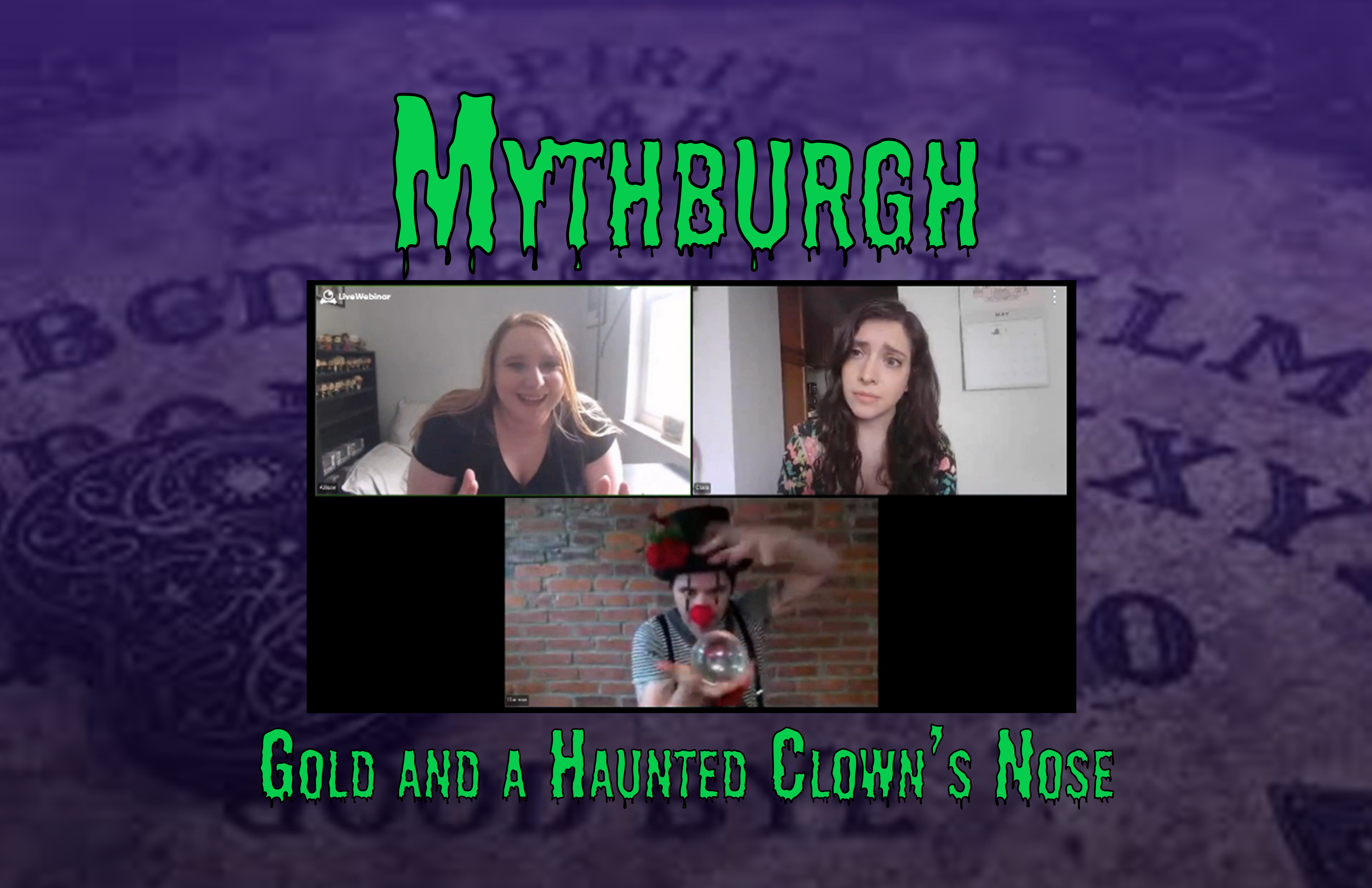 Mythburgh_Episode_7_Gold_and_a_Haunted_Clowns_Nose